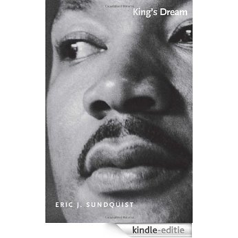 King's Dream: The Legacy of Martin Luther King's "I Have a Dream" Speech (Icons of America) [Kindle-editie]