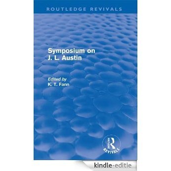 Symposium on J. L. Austin (Routledge Revivals) [Kindle-editie]