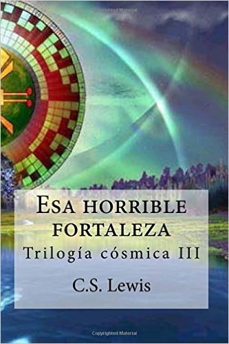 ESA Horrible Fortaleza: Trilogia Cosmica III