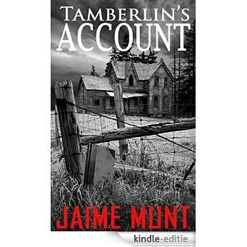Tamberlin's Account (English Edition) [Kindle-editie]