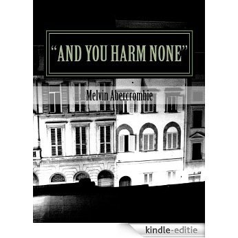"And You Harm None" (Lucifer,First Born Son(Sun) Book 3) (English Edition) [Kindle-editie]