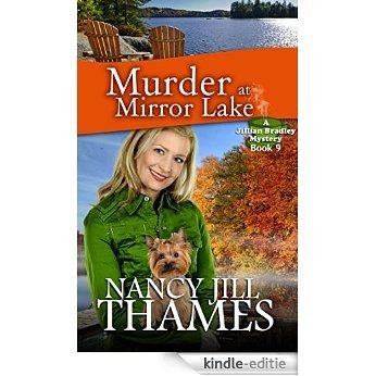 Murder at Mirror Lake: A Jillian Bradley Mystery, Book 9 (English Edition) [Kindle-editie]