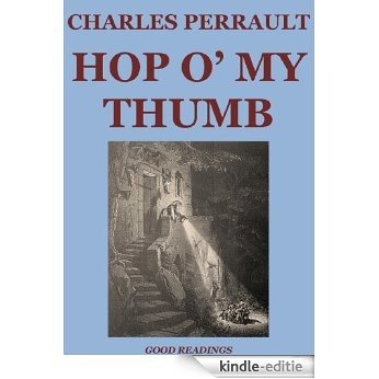 Hop o' My Thumb (Illustrated Edition) (English Edition) [Kindle-editie] beoordelingen