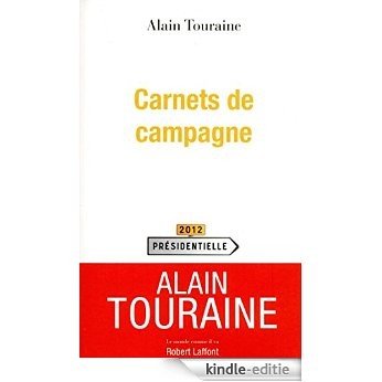 Carnets de campagne (Le monde comme il va) [Kindle-editie]