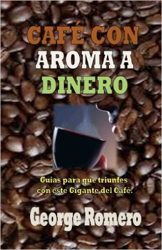 Cafe Con Aroma a Dinero: Despierta a Este Gigante