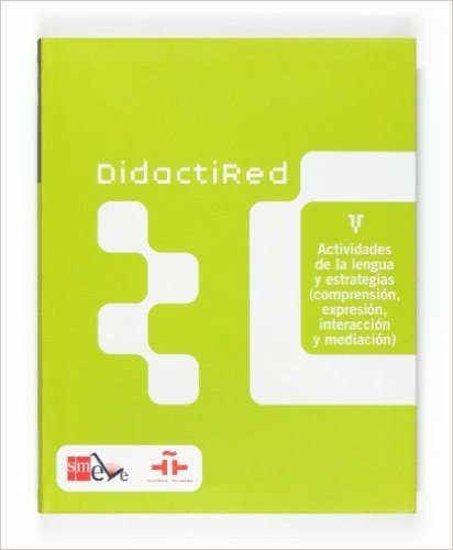 Didactired V. Actividades De La Lengua Y Estrategias - Volume 1