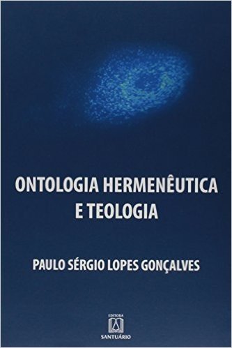 Ontologia Hermeneutica E Teologia