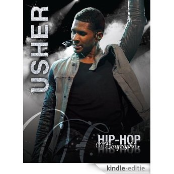 Usher (Hip-Hop Biographies) (English Edition) [Kindle-editie]