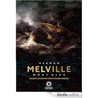 Moby-Dick (Edição Bilíngue) [Kindle-editie]
