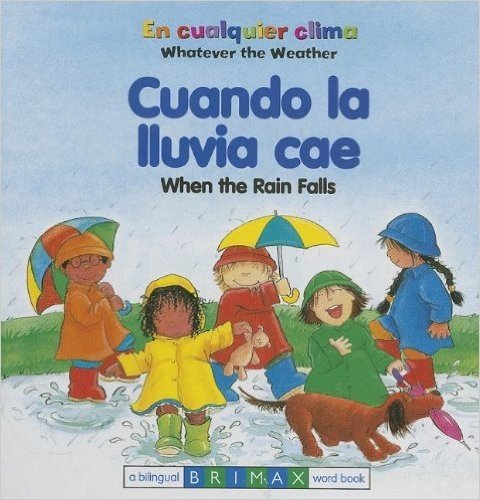 When the Rain Falls Bilingual