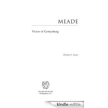 Meade: Victor of Gettysburg (Military Profiles) [Kindle-editie]
