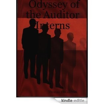 Odyssey of the Auditor Interns (English Edition) [Kindle-editie]