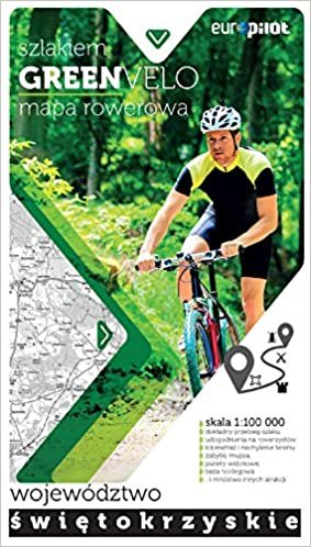 Green Velo mapa rowerowa Województwo swietokrzyskie