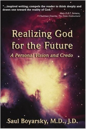Realizing God for the Future: A Personal Vision and Credo