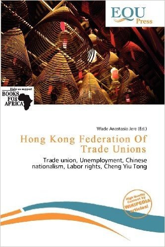 Hong Kong Federation of Trade Unions
