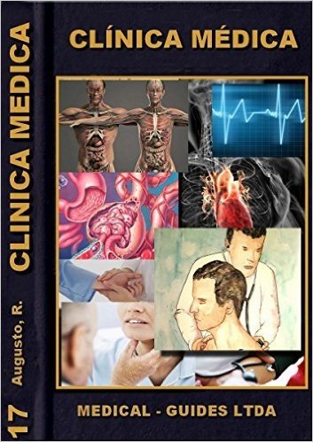 Clinica Médica: Condutas em Urgências (Manuais Médicos Livro 16)