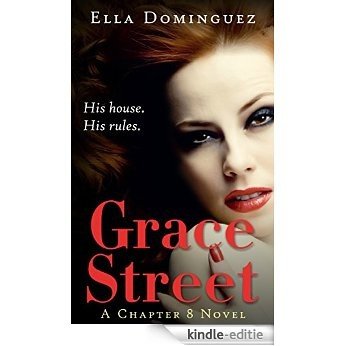 Grace Street (Chapter 8, #1) (English Edition) [Kindle-editie]