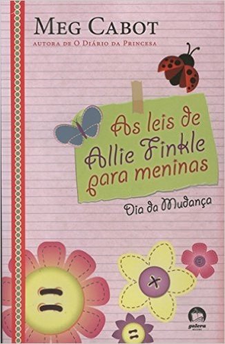 As Leis De Allie Finkle Para Meninas. Medo De Palco