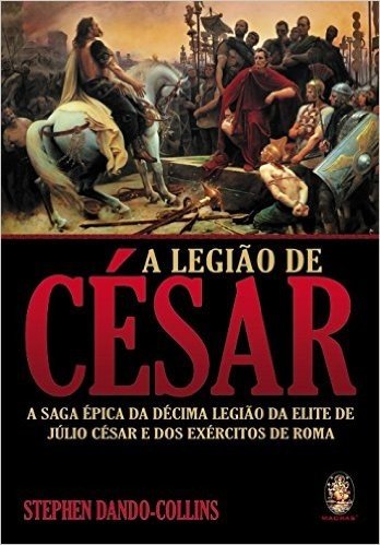 A Legiao De Cesar