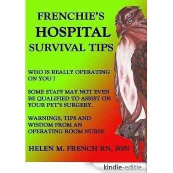 Frenchies Hospital Survival Tips (English Edition) [Kindle-editie]