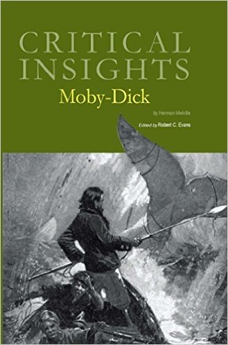Critical Insights: Moby-Dick: Print Purchase Includes Free Online Access