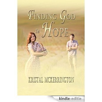 Finding God in Hope (English Edition) [Kindle-editie]