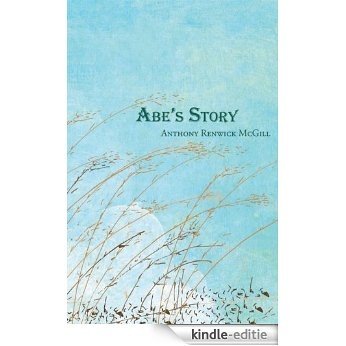 Abe's Story [Kindle-editie]