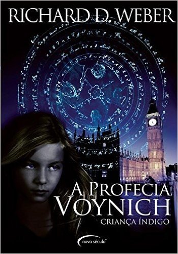 A Profecia Voynich. Criança Índigo