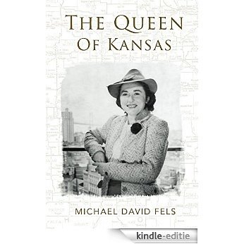 The Queen of Kansas (English Edition) [Kindle-editie]