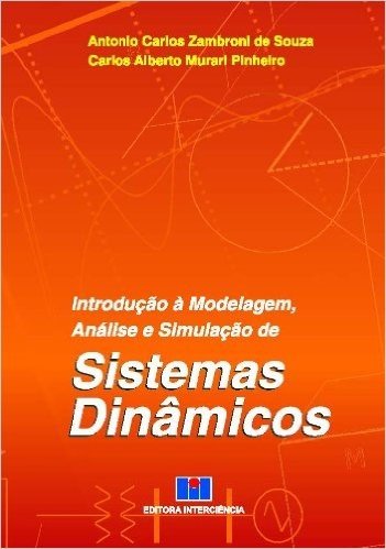 Introdução à Modelagem, Análise e Simulação de Sistemas Dinâmicos