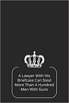 indir A Lawyer With His Briefcase Can Steal More Than A Hundred Men With Guns: Lawyer Gifts | Lawyer Books | Lawyer Notebook