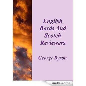 English Bards And Scotch Revievers [Kindle-editie]