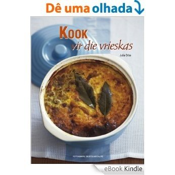 Kook vir die Vrieskas [eBook Kindle]