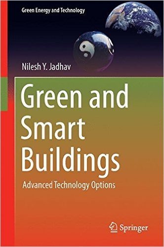 Green and Smart Buildings: Advanced Technology Options