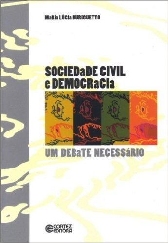Sociedade Civil e Democracia. Um Debate Necessário
