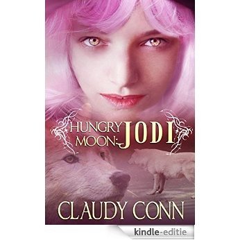 Hungry Moon-Jodi (English Edition) [Kindle-editie]