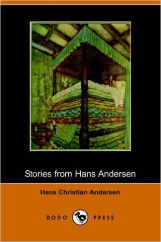 Stories from Hans Andersen (Illustrated Edition) (Dodo Press)