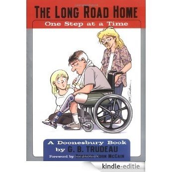 The Long Road Home: One Step at a Time [Kindle-editie]