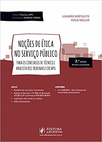Noções de ética no Serviço Público: Para os Concursos de Técnico e Analista dos Tribunais e do MPU
