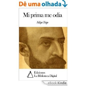 Mi prima me odia (Spanish Edition) [eBook Kindle]