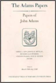 Papers of John Adams, Volumes 9 and 10: March 1780-December 1780