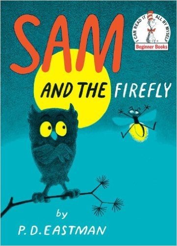 Sam and the Firefly (Beginner Books(R))