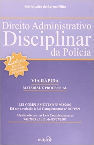 Direito Administrativo Disciplinar Da Policia
