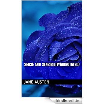Sense and Sensibility(Annotated) (English Edition) [Kindle-editie]
