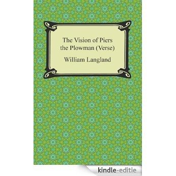 The Vision of Piers the Plowman (Verse) [Kindle-editie]