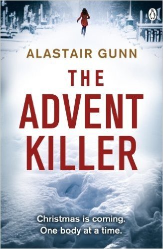 The Advent Killer: DI Antonia Hawkins 1