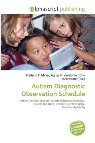 Autism Diagnostic Observation Schedule