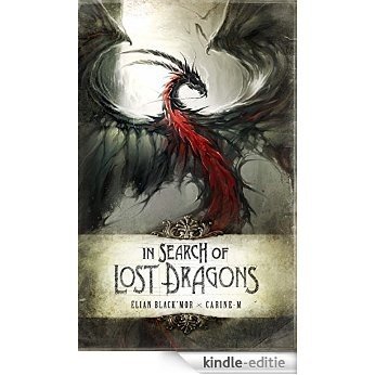In Search of Lost Dragons [Kindle-editie]