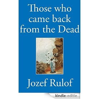 Those who came back brom the Dead (English Edition) [Kindle-editie]