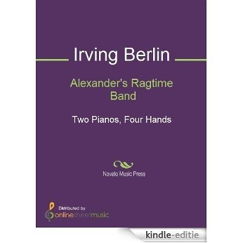 Alexander's Ragtime Band [Kindle-editie]